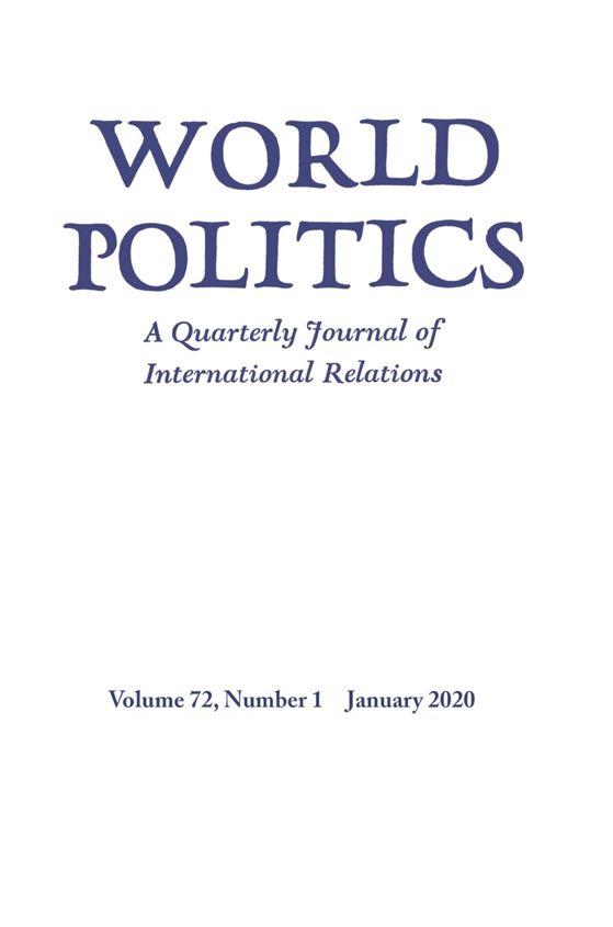 【新刊速递】第17期 | World Politics, Vol.72, No.1, 2020